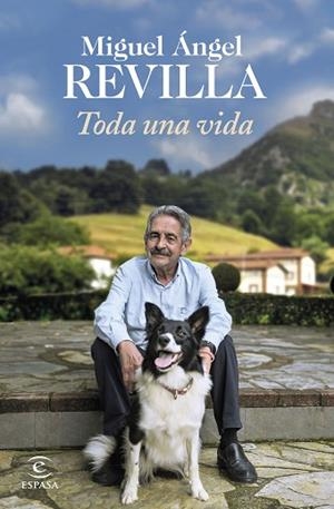 TODA UNA VIDA | 9788467064872 | REVILLA, MIGUEL ÁNGEL | Llibreria Huch - Llibreria online de Berga 