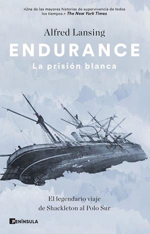 ENDURANCE. LA PRISIÓN BLANCA | 9788411001311 | LANSING, ALFRED | Llibreria Huch - Llibreria online de Berga 