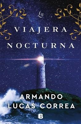 VIAJERA NOCTURNA, LA | 9788466672689 | LUCAS CORREA, ARMANDO | Llibreria Huch - Llibreria online de Berga 