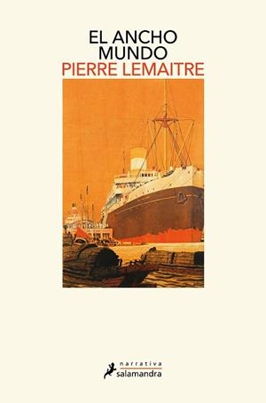 ANCHO MUNDO, EL | 9788418968570 | LEMAITRE, PIERRE | Llibreria Huch - Llibreria online de Berga 