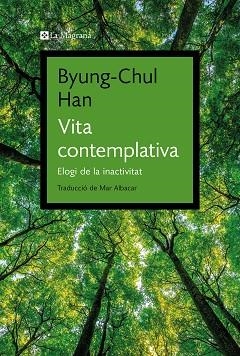 VITA CONTEMPLATIVA | 9788419334343 | HAN, BYUNG-CHUL | Llibreria Huch - Llibreria online de Berga 