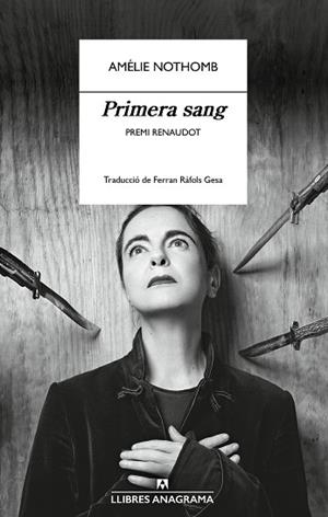 PRIMERA SANG | 9788433901644 | NOTHOMB, AMÉLIE | Llibreria Huch - Llibreria online de Berga 