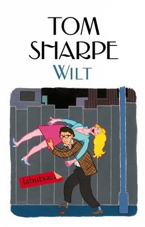 WILT | 9788499307381 | SHARPE, TOM | Llibreria Huch - Llibreria online de Berga 