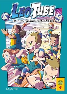 GRAN TORNEIG GALÀCTIC, EL | 9788413894539 | LEOTUBE | Llibreria Huch - Llibreria online de Berga 