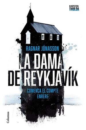 DAMA DE REYKJAVÍK, LA (SÈRIE INSPECTORA HULDA 1) | 9788466429924 | JÓNASSON, RAGNAR | Llibreria Huch - Llibreria online de Berga 