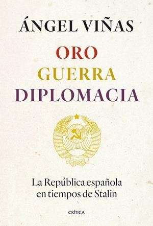 ORO, GUERRA, DIPLOMACIA | 9788491994862 | VIÑAS, ÁNGEL | Llibreria Huch - Llibreria online de Berga 