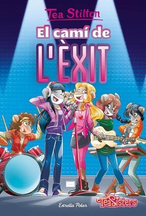 CAMÍ DE L'ÈXIT, EL | 9788413894614 | STILTON, TEA | Llibreria Huch - Llibreria online de Berga 