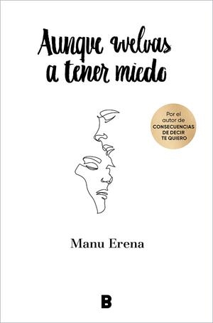 AUNQUE VUELVAS A TENER MIEDO | 9788418051814 | ERENA, MANU | Llibreria Huch - Llibreria online de Berga 