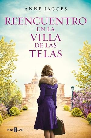REENCUENTRO EN LA VILLA DE LAS TELAS (LA VILLA DE LAS TELAS 6) | 9788401030079 | JACOBS, ANNE | Llibreria Huch - Llibreria online de Berga 