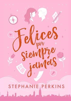 FELICES POR SIEMPRE JAMÁS | 9788419478092 | PERKINS, STEPHANIE | Llibreria Huch - Llibreria online de Berga 