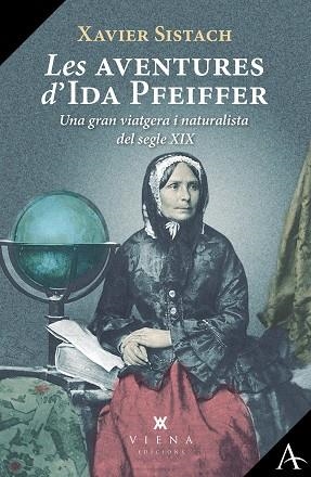 AVENTURES D'IDA PFEIFFER, LES | 9788418908941 | SISTACH LEAL, XAVIER | Llibreria Huch - Llibreria online de Berga 