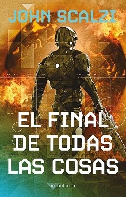 FINAL DE TODAS LAS COSAS Nº 06/06 (NE), EL | 9788445013335 | SCALZI, JOHN | Llibreria Huch - Llibreria online de Berga 