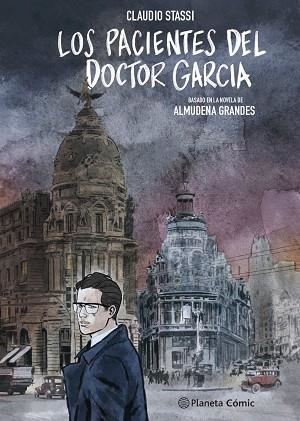 PACIENTES DEL DOCTOR GARCÍA, LOS (NOVELA GRÁFICA) | 9788411124812 | GRANDES, ALMUDENA/STASSI, CLAUDIO | Llibreria Huch - Llibreria online de Berga 