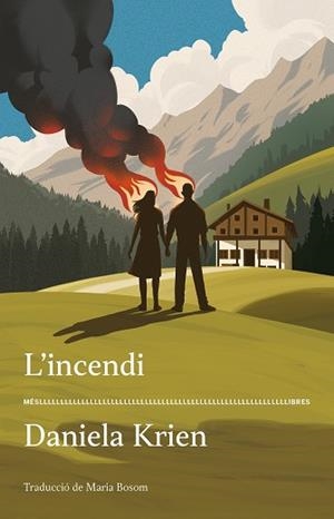 INCENDI, L' | 9788417353452 | DANIELA KRIEN | Llibreria Huch - Llibreria online de Berga 