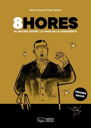 8HORES | 9788413032481 | LÓPEZ TUFET, ALFONS/GÁLVEZ MIGUEL, PEPE | Llibreria Huch - Llibreria online de Berga 