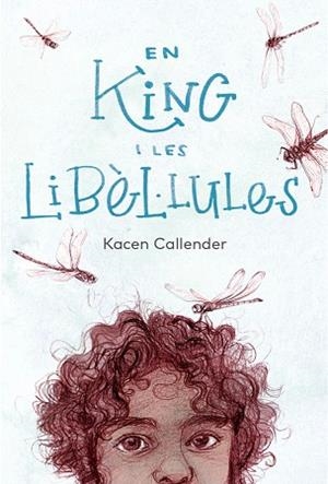 EN KING I LES LIBÈL·LULES | 9788412620184 | CALLENDER, KACEN/DONAT BALCELLS, MARC | Llibreria Huch - Llibreria online de Berga 