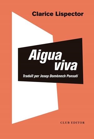 AGUA VIVA | 9788473293853 | LISPECTOR, CLARICE | Llibreria Huch - Llibreria online de Berga 