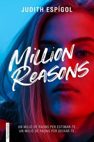 MILLION REASONS 1 | 9788419150394 | ESPÍGOL AGUILERA, JUDITH | Llibreria Huch - Llibreria online de Berga 