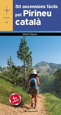 50 ASCENSIONS FÀCILS PEL PIRINEU CATALÀ | 9788413562537 | FIGUERA I ABADAL, MANEL | Llibreria Huch - Llibreria online de Berga 