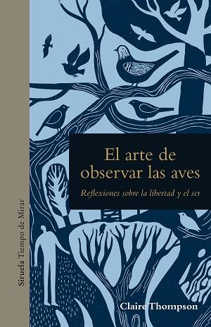 ARTE DE OBSERVAR LAS AVES, EL | 9788419419750 | THOMPSON, CLAIRE | Llibreria Huch - Llibreria online de Berga 