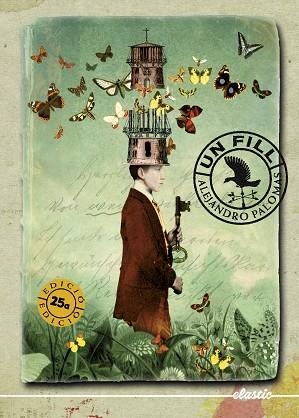 UN FILL | 9788419478443 | PALOMAS PUBILL, ALEJANDRO | Llibreria Huch - Llibreria online de Berga 