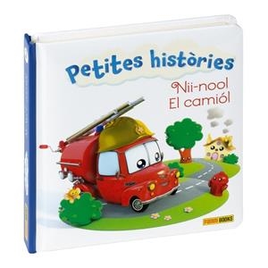 PETITES HISTÒRIES, NII - NOO! EL CAMIÓ! | 9788411500128 | Llibreria Huch - Llibreria online de Berga 