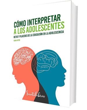 CÓMO INTERPRETAR A LOS ADOLESCENTES | 9788426735423 | APTER, TERRI | Llibreria Huch - Llibreria online de Berga 