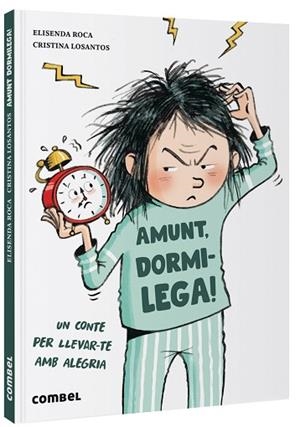 AMUNT, DORMILEGA! | 9788491019145 | ROCA, ELISENDA | Llibreria Huch - Llibreria online de Berga 
