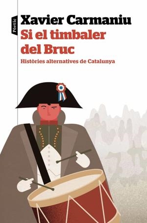 SI EL TIMBALER DEL BRUC | 9788498095364 | CARMANIU MAINADÉ, XAVIER | Llibreria Huch - Llibreria online de Berga 