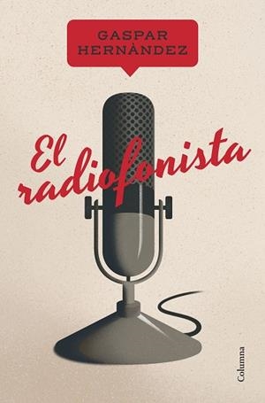 RADIOFONISTA, EL | 9788466430241 | HERNÀNDEZ BURGOS, GASPAR | Llibreria Huch - Llibreria online de Berga 