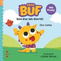 BUF QUIN DRAC MES DIVERTIT | 9788466154116 | GINA SAMBA | Llibreria Huch - Llibreria online de Berga 