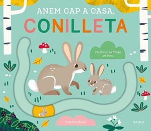ANEM CAP A CASA, CONILLETA | 9788447949076 | NOSY CROW LTD. | Llibreria Huch - Llibreria online de Berga 