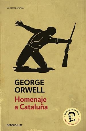 HOMENAJE A CATALUÑA (EDICIÓN DEFINITIVA AVALADA POR THE ORWELL ESTATE) | 9788499890876 | ORWELL, GEORGE | Llibreria Huch - Llibreria online de Berga 