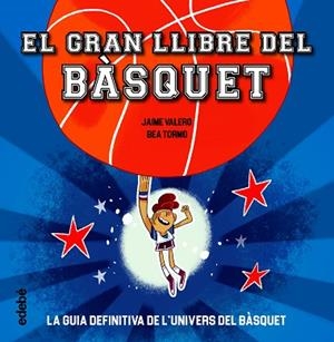 GRAN LLIBRE DEL BÀSQUET, EL | 9788468363387 | Llibreria Huch - Llibreria online de Berga 