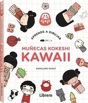 APRENDE A DIBUJAR MUÑECAS KOKESHI KAWAII | 9789072267504 | AA.VV | Llibreria Huch - Llibreria online de Berga 