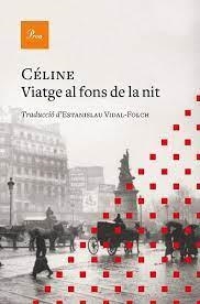 VIATGE AL FONS DE LA NIT | 9788419657077 | CELINE, LOUIS-FERDINAND | Llibreria Huch - Llibreria online de Berga 