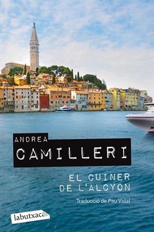 CUINER DE L'ALCYON, EL | 9788419107541 | CAMILLERI, ANDREA | Llibreria Huch - Llibreria online de Berga 