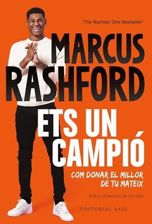 ETS UN CAMPIÓ. COM DONAR EL MILLOR DE TU MATEIX | 9788419007629 | RASHFORD, MARKUS | Llibreria Huch - Llibreria online de Berga 