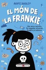 MON DE LA FRANKIE, EL | 9788419110855 | DOOLEY, AOIFE | Llibreria Huch - Llibreria online de Berga 