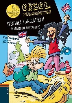 AVENTURA A ANGLATERRA! (I DESVENTURA ALS PISOS ALTS) | 9788447949359 | SANTANA BIGAS, EVA | Llibreria Huch - Llibreria online de Berga 