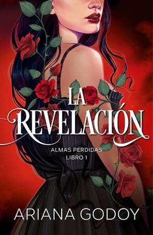 REVELACIÓN, LA (ALMAS PERDIDAS 1) | 9788418798788 | GODOY, ARIANA | Llibreria Huch - Llibreria online de Berga 