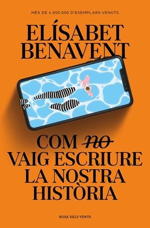 COM (NO) VAIG ESCRIURE LA NOSTRA HISTÒRIA | 9788419259363 | BENAVENT, ELÍSABET | Llibreria Huch - Llibreria online de Berga 