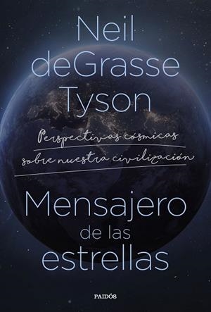 MENSAJERO DE LAS ESTRELLAS | 9788449340796 | TYSON, NEIL DEGRASSE | Llibreria Huch - Llibreria online de Berga 
