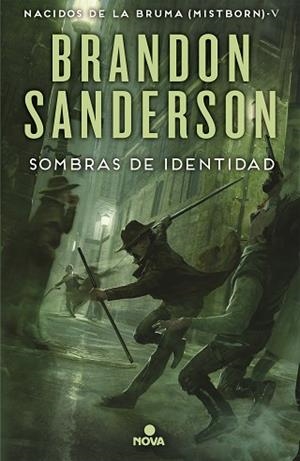SOMBRAS DE IDENTIDAD (NACIDOS DE LA BRUMA [MISTBORN] 5) | 9788466658850 | SANDERSON, BRANDON | Llibreria Huch - Llibreria online de Berga 