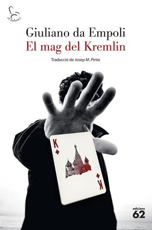 MAG DEL KREMLIN, EL | 9788429780895 | EMPOLI, GIULIANO DA | Llibreria Huch - Llibreria online de Berga 