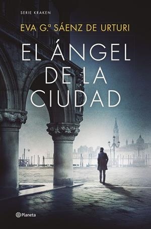 ANGEL DE LA CIUDAD, EL | 9788408270423 | GARCÍA SÁENZ DE URTURI, EVA | Llibreria Huch - Llibreria online de Berga 