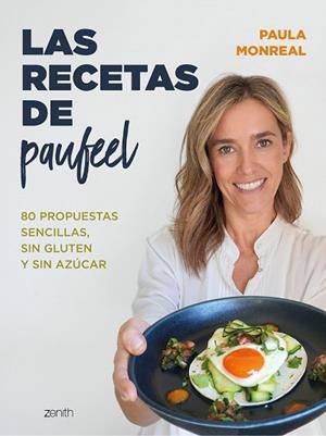 RECETAS DE PAUFEEL, LAS | 9788408270768 | MONREAL, PAULA | Llibreria Huch - Llibreria online de Berga 