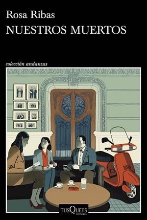 NUESTROS MUERTOS | 9788411072762 | RIBAS, ROSA | Llibreria Huch - Llibreria online de Berga 