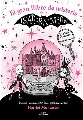 ISADORA MOON - EL GRAN LLIBRE DE MISTERIS DE LA ISADORA MOON | 9788419507327 | MUNCASTER, HARRIET | Llibreria Huch - Llibreria online de Berga 
