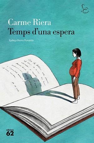 TEMPS D'UNA ESPERA | 9788429781083 | RIERA, CARME | Llibreria Huch - Llibreria online de Berga 